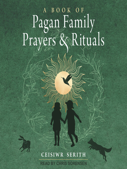 Title details for A Book of Pagan Family Prayers and Rituals by Ceisiwr Serith - Wait list